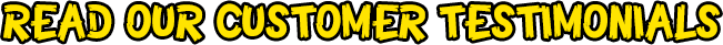 Read Our Customer Testimonials